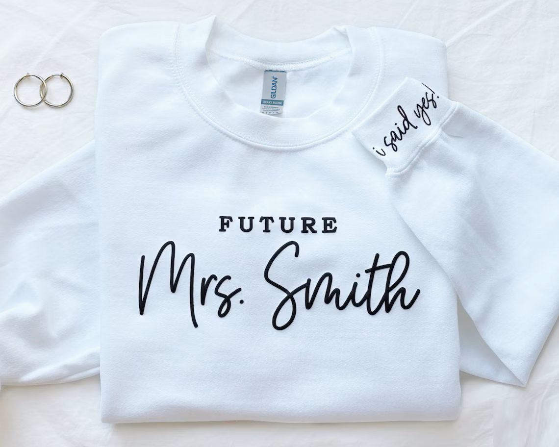 Personalized Future Mrs Sweatshirt, Engagement Gift, I Said Yes Sweater, Bridal Shower Gift, Bride To Be